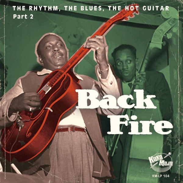 Various / Back Fire (The Rhythm, The Blues, The Hot Guitar Part 2)