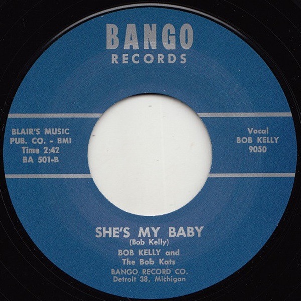 Bob Kelly / She's My Baby / Malinda
