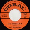 5 Chavis Bros / Baby, Don't Leave Me / Old Time Rock N' Roll