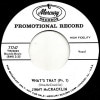 Jimmy Mccracklin / What's That Pt1 /What'S That Pt2