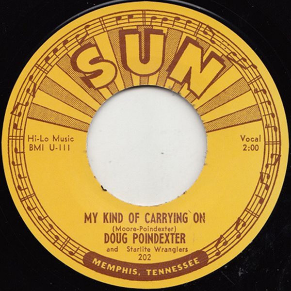 Doug Poindexter / My Kind Of Carrying On / Now She Cares No More