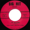 Little Daddy Walton / I'm Leaving / Highway Blues