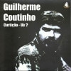 Guilherme Coutinho / Curticao - Ue?|Jazz