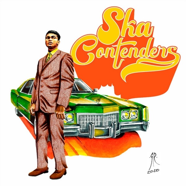 Ska Contenders / What Does It Take / Siempre Conmigo