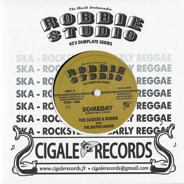 The Slicker & Robbie with The Justine League, Robbie & The Justice League / 45's Dubplate Series - N��1