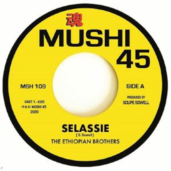 The Ethiopian Brothers / Selassie Parts 1 & 2