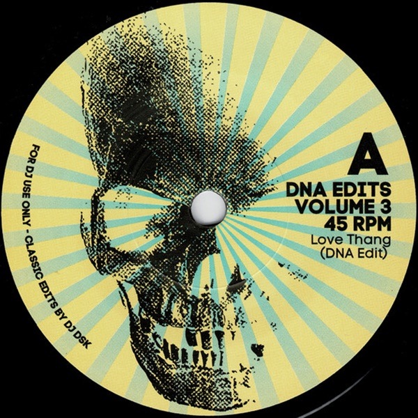 DJ D.S.K. / DNA Edits Vol 3 | Disco／Nu-Disco | レコードCD専門店 Eat Records