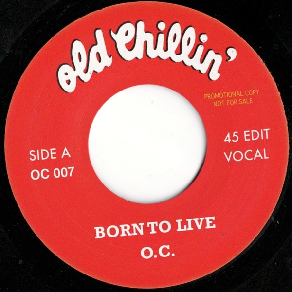O.C. / Born To Live