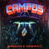 C.A.M.P.O.S. / Miracles & Criminals