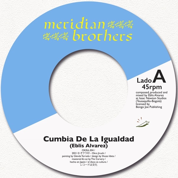 ���ǥ����󡦥֥饶���� MERIDIAN BROTHERS / ʿ���Υ���ӥ� Cumbia de la Igualdad / �ڥ����ȤΥ���ӥ� Cumbia del Relicario