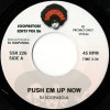 DJ Soopasoul / Push Em Up Now