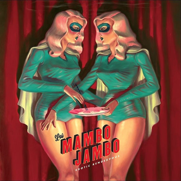 Los Mambo Jambo / Exotic Rendezvous (顼)