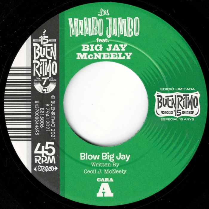 Los Mambo Jambo Featuring Big Jay Mcneely / Blow Big Jay / Tondalayo
