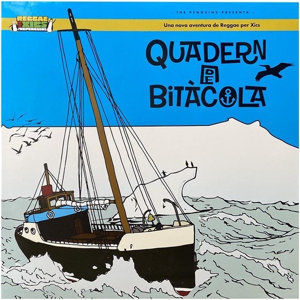 The Penguins / Reggae per Xics - Quadern de Bitacola