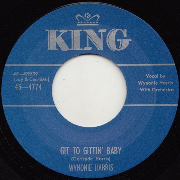 Wynonie Harris / Git To Gttin' Baby/ Good Mambo Tonight