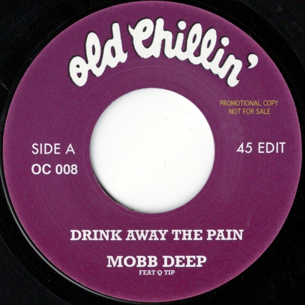Mobb Deep / Drink Away The Pain