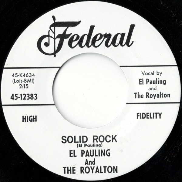 El Pauling / Solid Rock / I��M A Cool Teenager