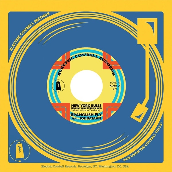 Spanglish Fly Feat. Joe Bataan Feat. Snowboy / New York Rules (Johnny Juice Uptown Mix) / Chain Of Fools (DJ LeSpam Mix)