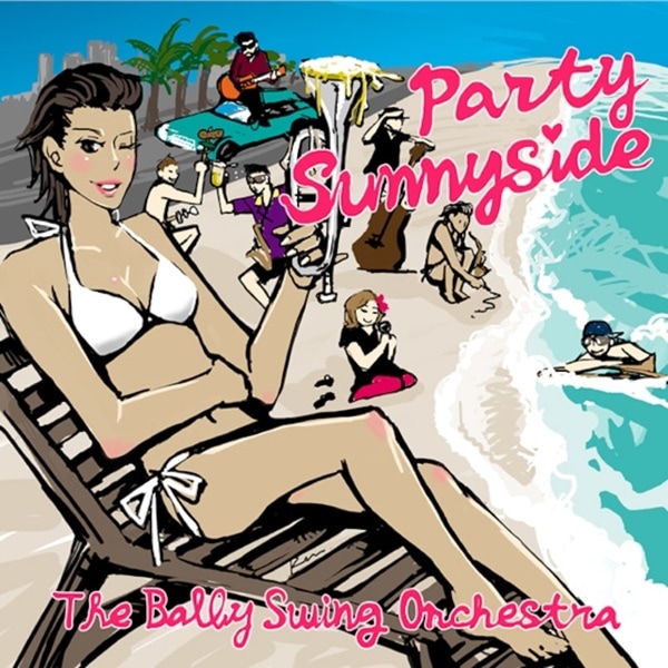 The Balby Swing Orchestra / Party Sunnyside[CD]