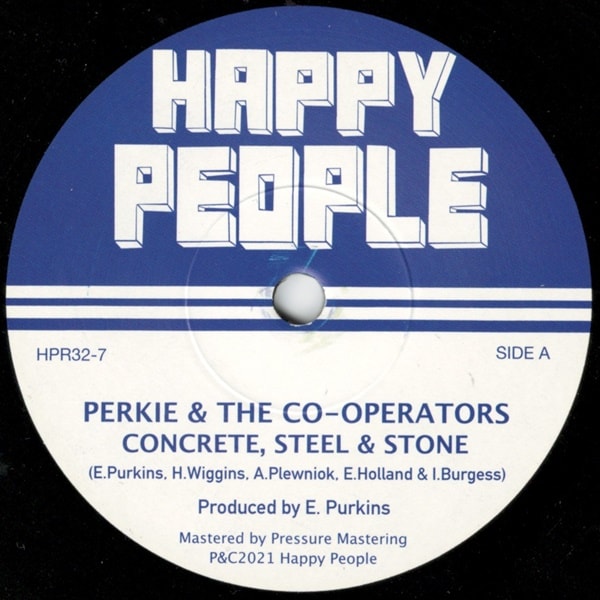 Perkie & The Co-operators / Concrete, Steel & Stone
