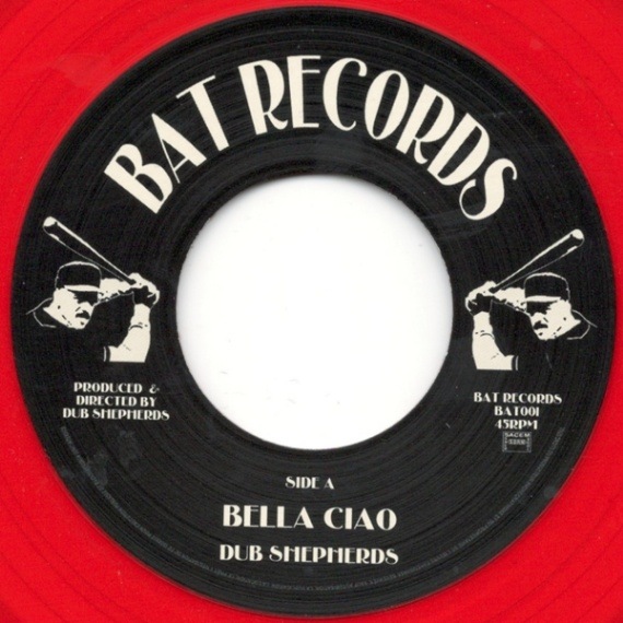 レコード Dub Shepherds Bella Ciao Bat Records