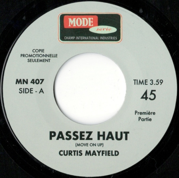 Curtis Mayfield / Move On Up ( Passez Haut ) | Funk／Soul