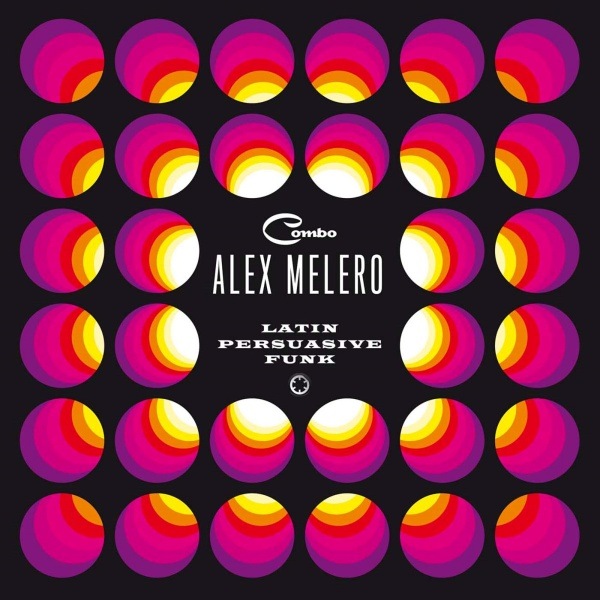 Combo Alex Melero / Latin Persuasive Funk