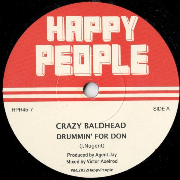 Crazy Baldhead / Drummin' For Don