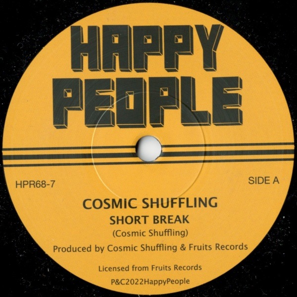 Cosmic Shuffling / Short Break /Eastern Ska
