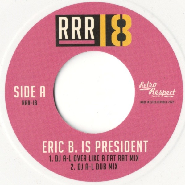 Eric B. & Rakim, Toto / Eric B. Is President / Georgie Poorgy(white)