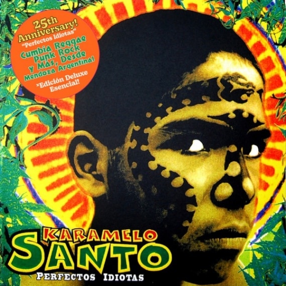 Karamelo Santo / Perfectos Idiotas - 25th Anniversary
