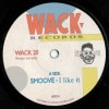 Smoove/DJP / I Like It /Vapors