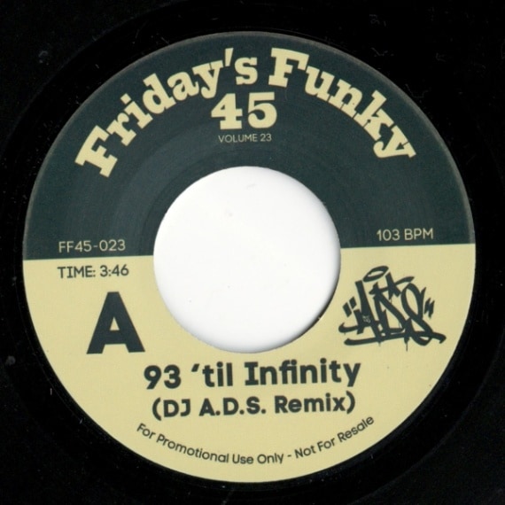 DJ A.D.S. / 93 Til Inifity / Love It Or Hate It Remixes
