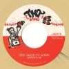 Jamaica 69 / Ven Dame tu Amor/ Olvidame