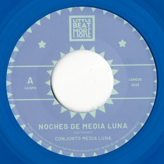 Conjunto Media Luna / Noches de media luna / Noches de media luna (Turbo Sonidero Remix)(Clear Blue Vinyl)