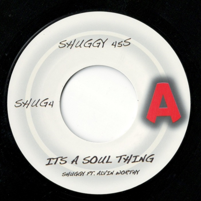 Shuggy Feat Alvin Worthy / It's A Soul Thing