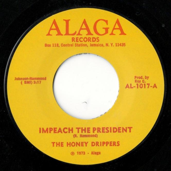The Honey Drippers / Impeach The President / Roy Cs Theme