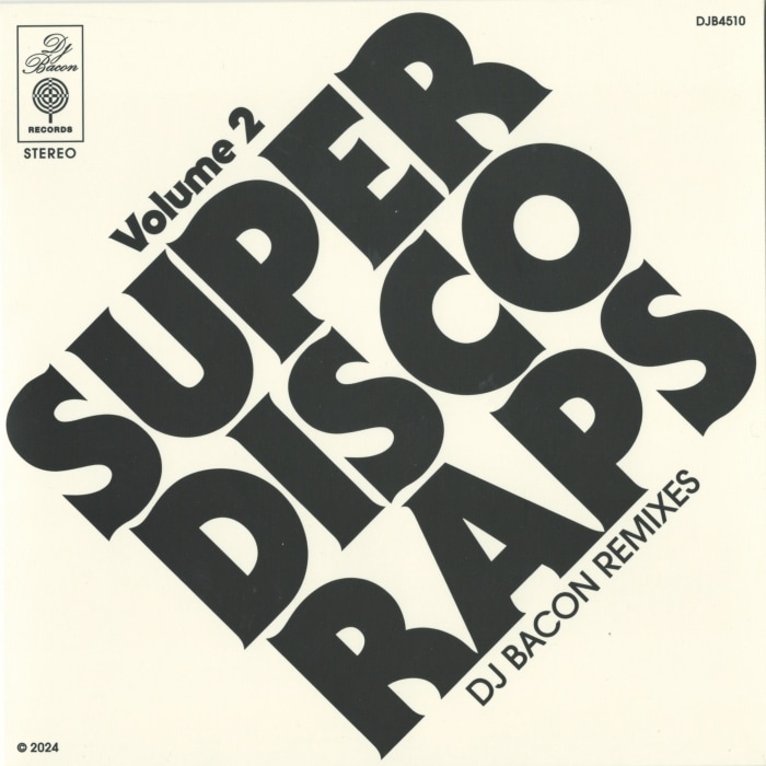 DJ BACON / Super Disco Raps Vol 2