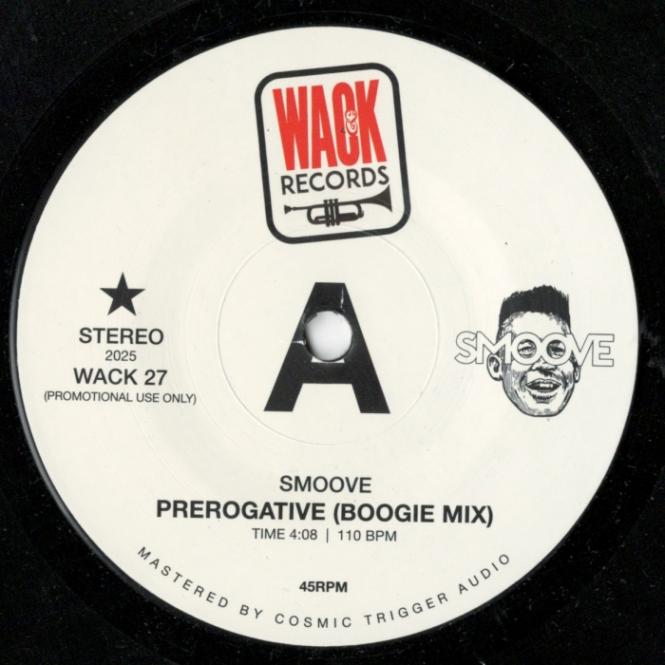 Smoove / Prerogative (Boogie Mix) /I Didn��t Mean To Think Of You?
