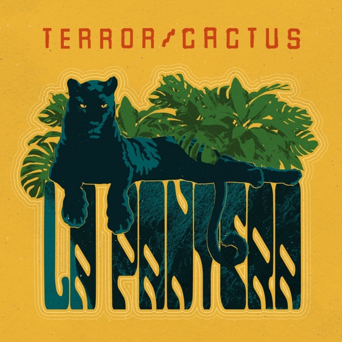Terror/Cactus / La Pantera
