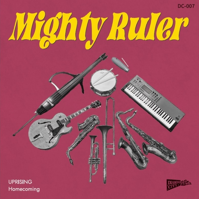 Mighty Ruler / UPRISING /Home Coming