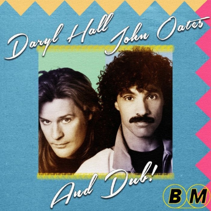 Black Market / Daryl Hall - John Oates And Dub!