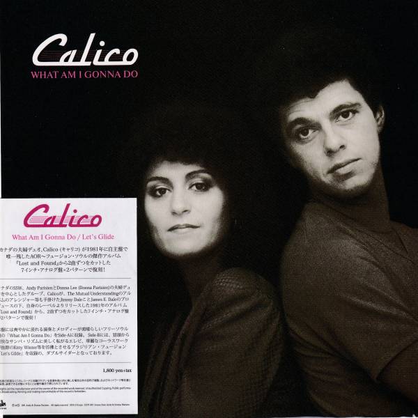 Calico / What Am I Gonna Do