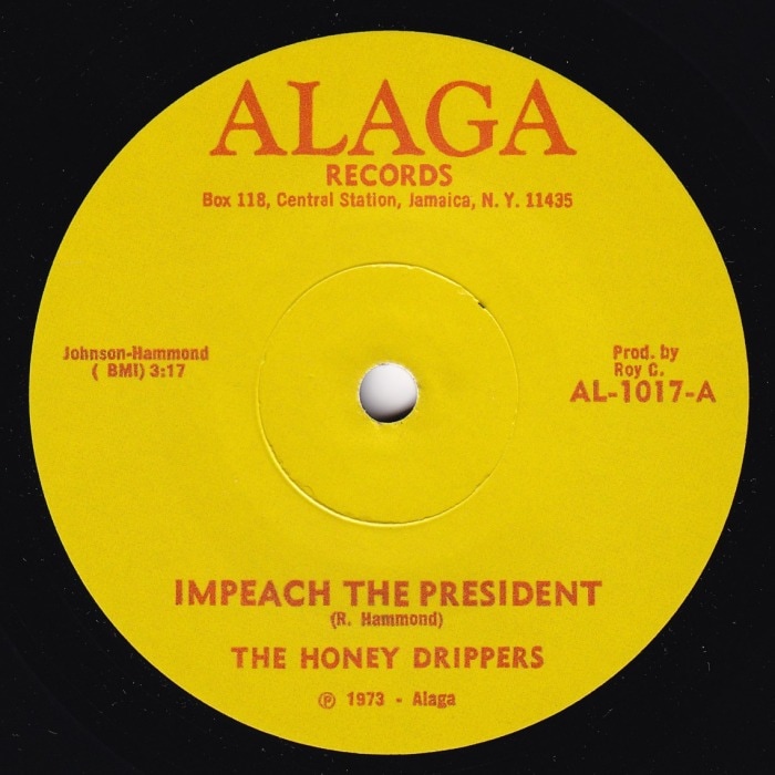 The Honey Drippers / Impeach The President / Roy Cs Theme