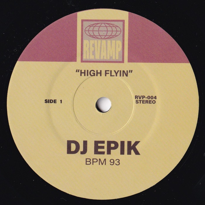 DJ Epik / High Flyin/Send Love