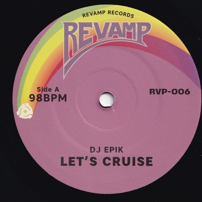 DJ Epik / Let's Cruise/Dreamin