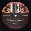 Nine /Domino / Whutcha Want?/Ghetto Jam(DNA EDIT)