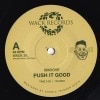 Smoove / Push It Good /Scandalized Lifetime
