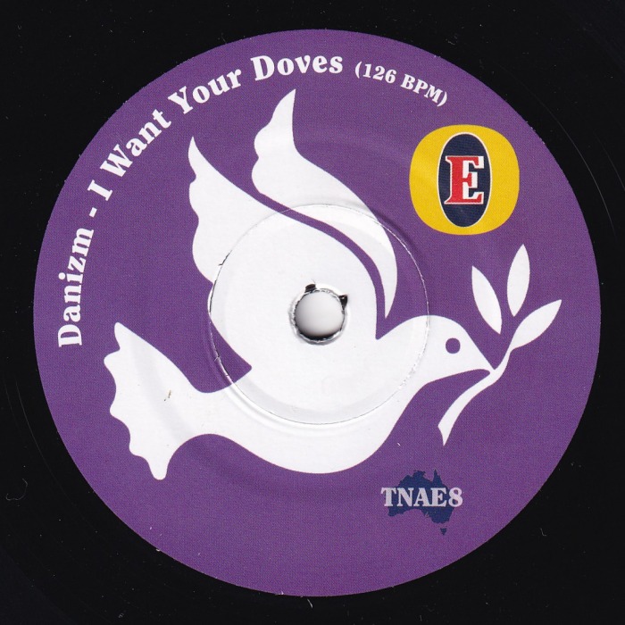 Danizm + Audit / I Want Your Doves / Strategy