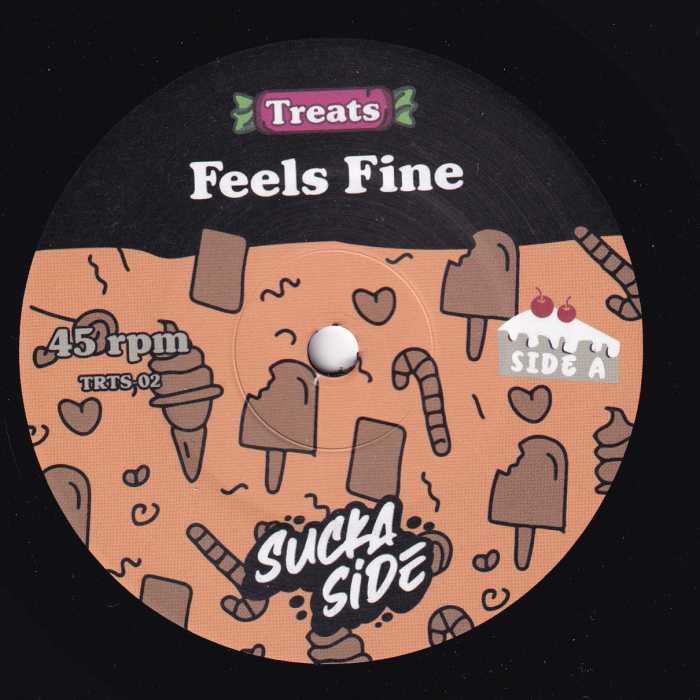 Suckaside / Feels Fine / Parrot Dice